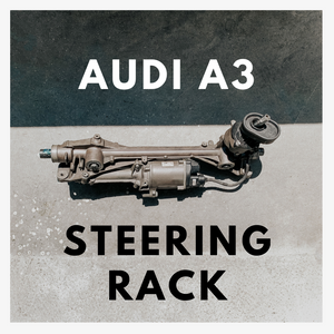 Audi A3 Steering Rack